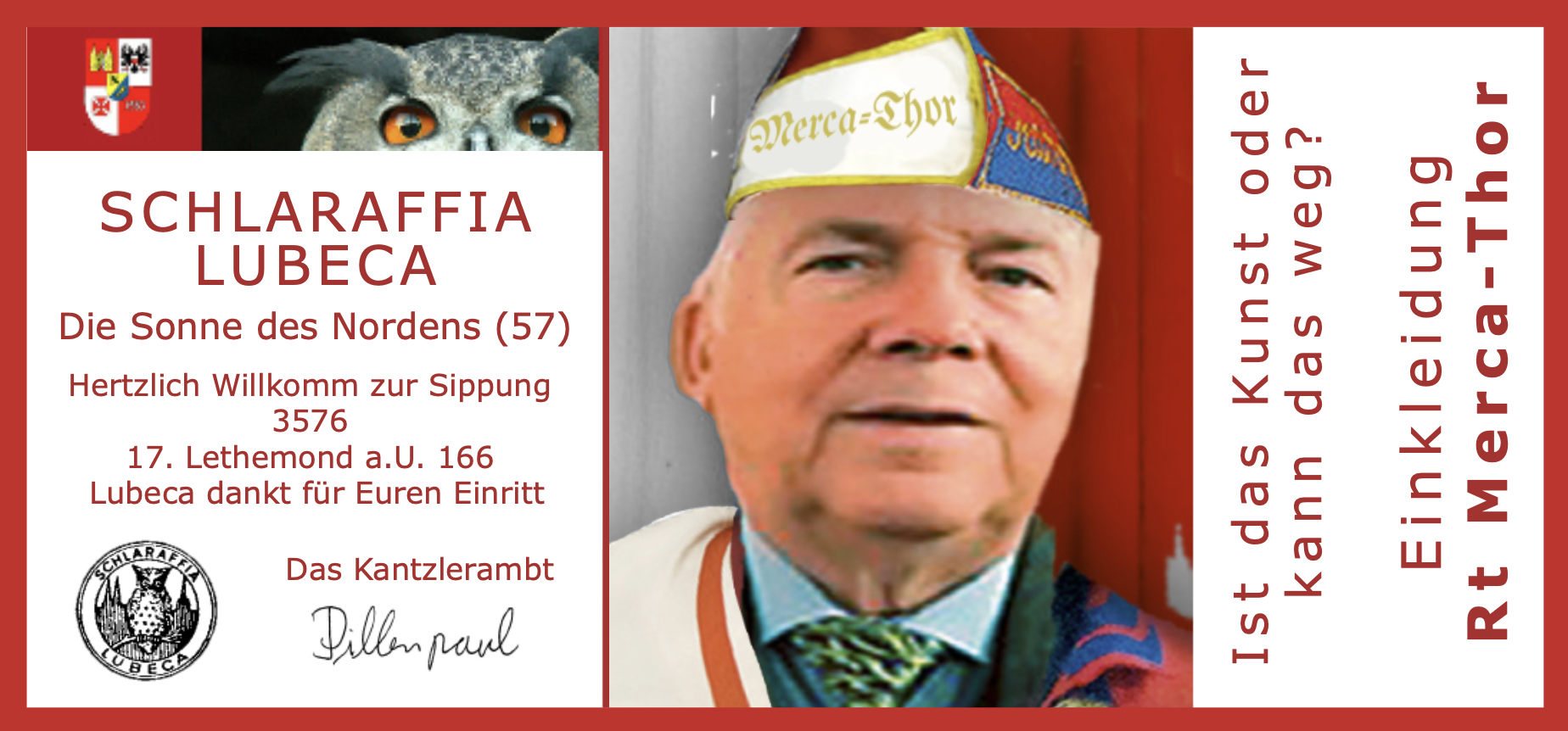 3576: Ist das Kunst oder kann das weg?Einkleidung Rt Merca-Thor