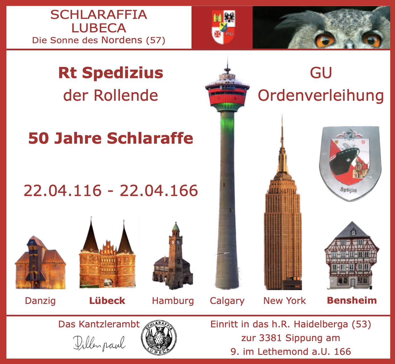 Einritt in das h.R. Haidelberga (53) zur 3381 Sippung: GU und 50 Jahre Rt Spedizius